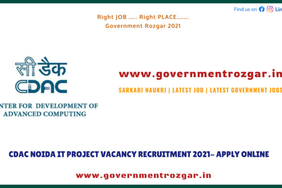 CDAC Noida IT Project Vacancy Recruitment 2021- Apply Online