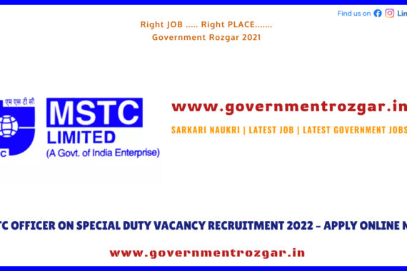 MSTC Officer on Special Duty Vacancy Recruitment 2022 - Apply Online Now