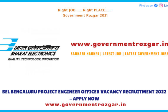 BEL Bengaluru Project Engineer Officer Vacancy Recruitment 2022 - Apply Now