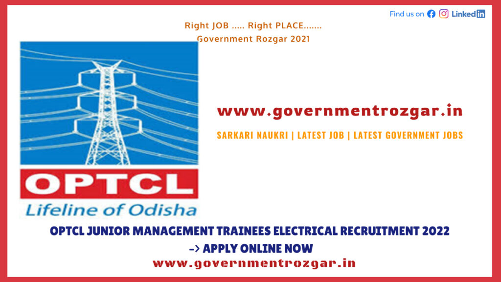 OPTCL Junior Management Trainees Electrical Recruitment 2022