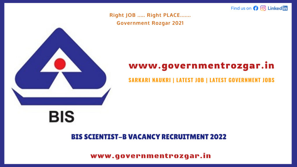 BIS Scientist-B vacancy recruitment 2022