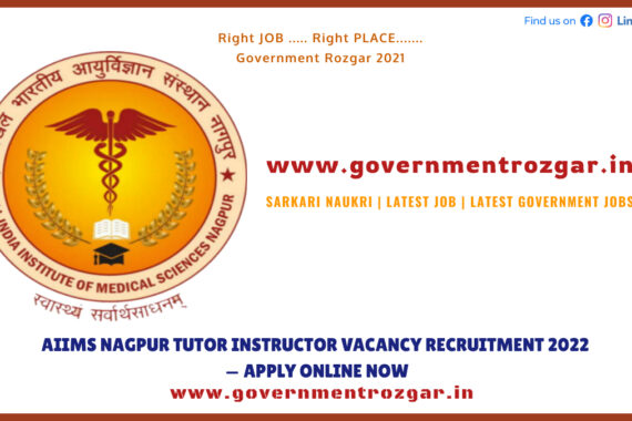 AIIMS Nagpur Tutor Instructor Vacancy Recruitment 2022 -- Apply Online Now
