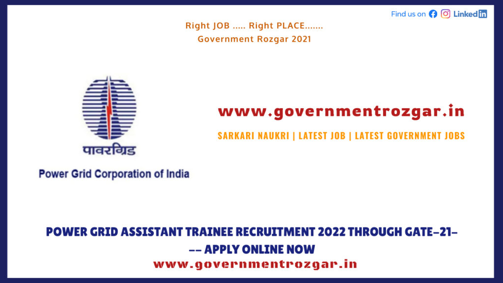 Power Grid Assistant Trainee Recruitment 2022 through GATE-21