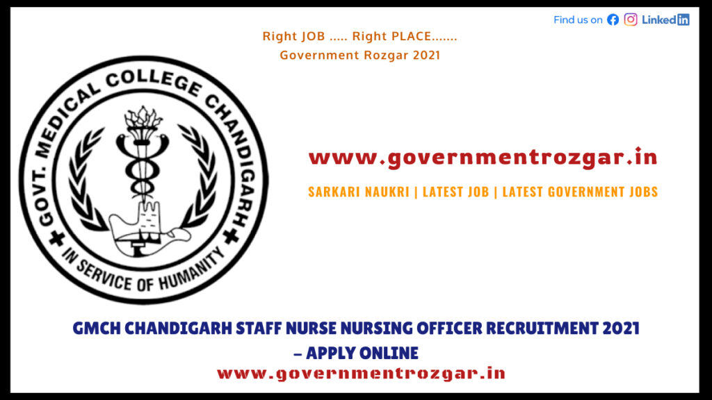 GMCH Chandigarh Staff Nurse Nursing Officer Recruitment 2021