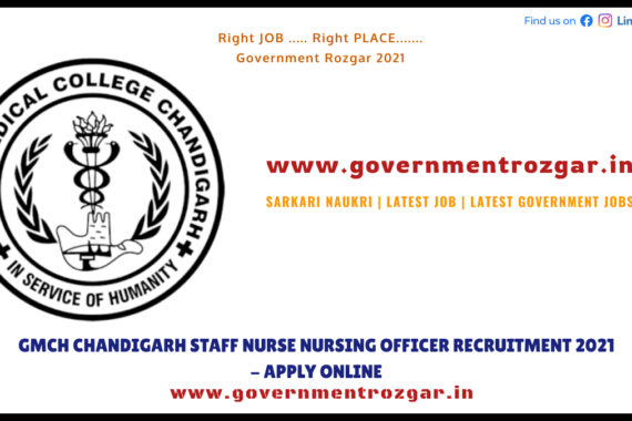 GMCH Chandigarh Staff Nurse Nursing Officer Recruitment 2021- Apply Online