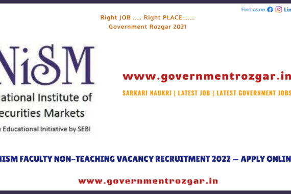 NISM Faculty Non-Teaching Vacancy Recruitment 2022 -- Apply Online