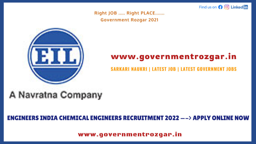  Engineers India Chemical Engineers Recruitment 2022