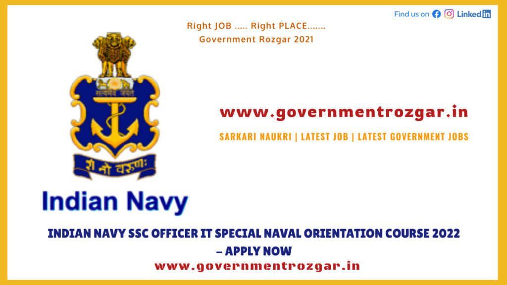 Indian Navy SSC Officer IT Special Naval Orientation Course 2022