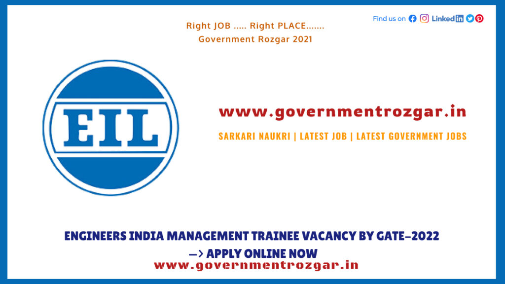 Engineers India Management Trainee Vacancy by GATE-2022