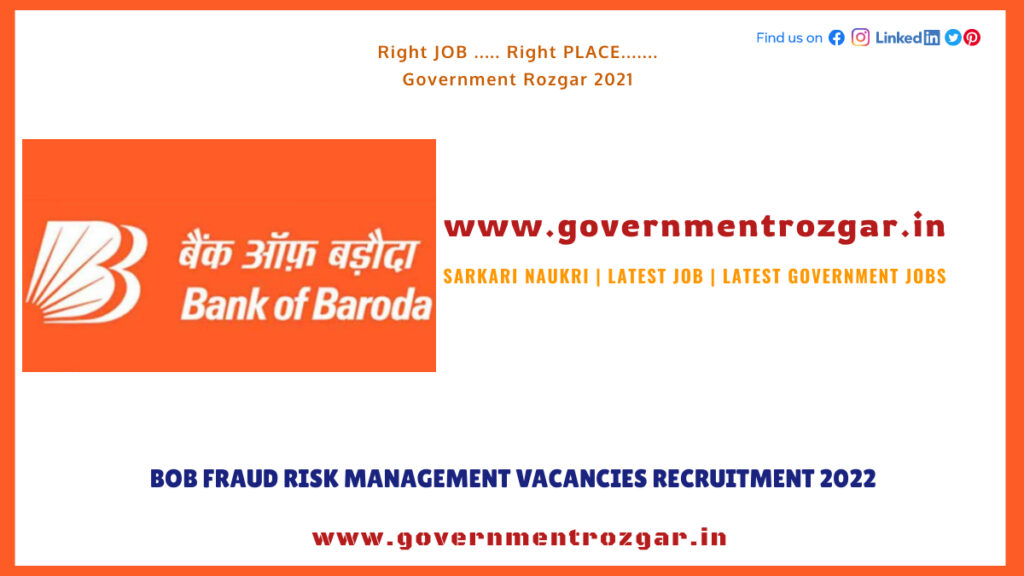 BoB Fraud Risk Management Vacancies Recruitment 2022