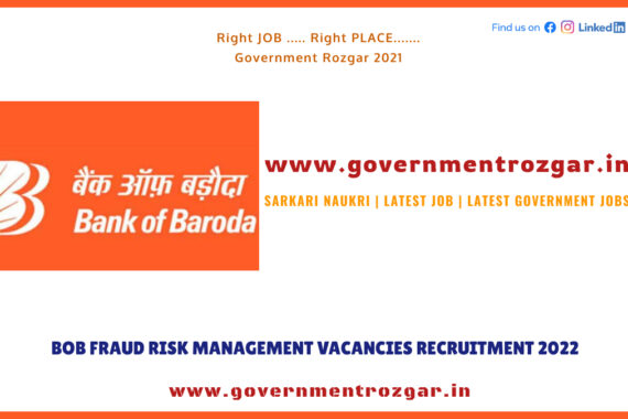 BoB Fraud Risk Management Vacancies Recruitment 2022