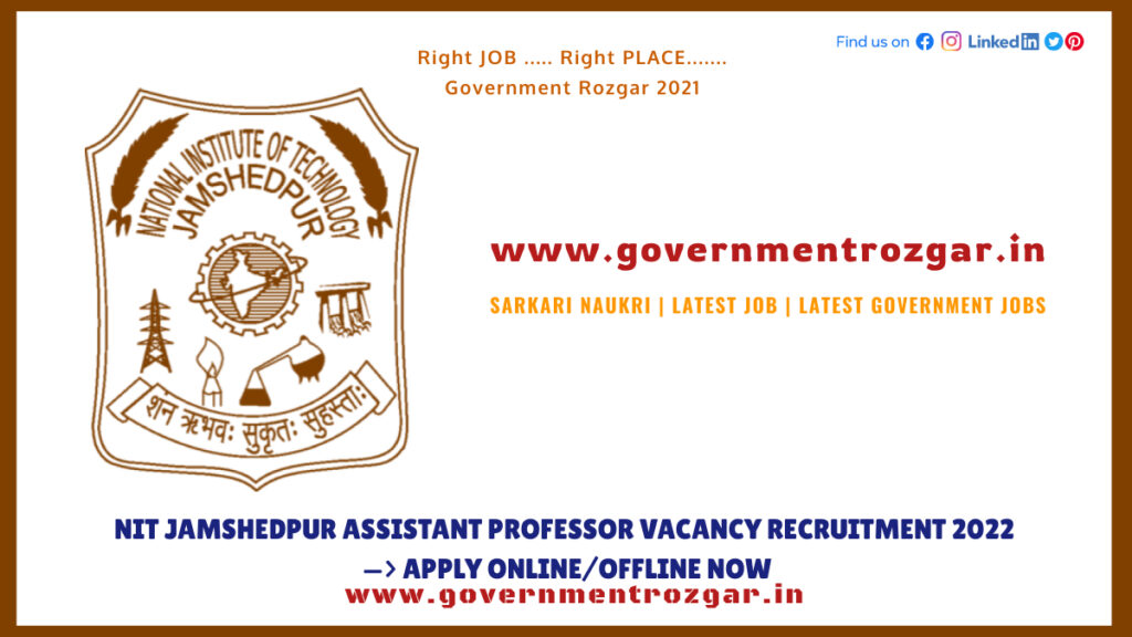 NIT Jamshedpur Assistant Professor Vacancy Recruitment 2022