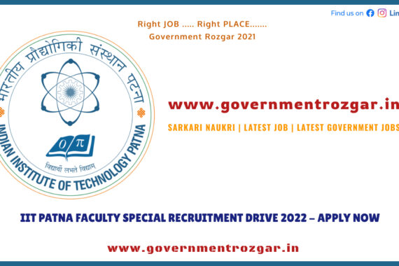 IIT Patna Faculty Special Recruitment Drive 2022