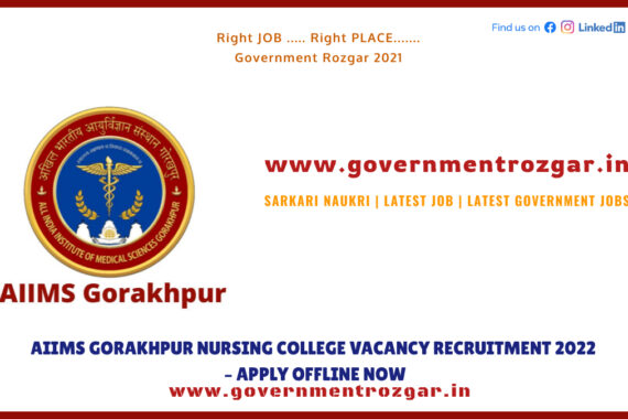 AIIMS Gorakhpur Nursing College Vacancy Recruitment 2022