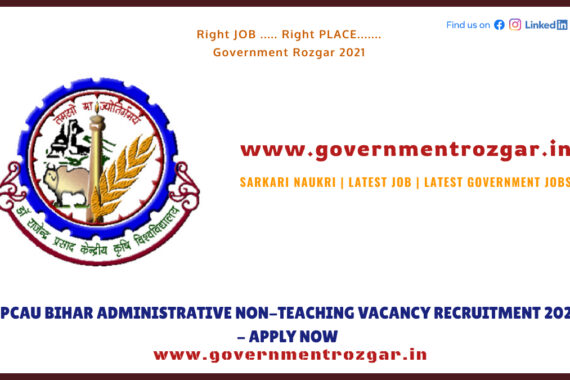 RPCAU Bihar Administrative Non-Teaching Vacancy Recruitment 2022