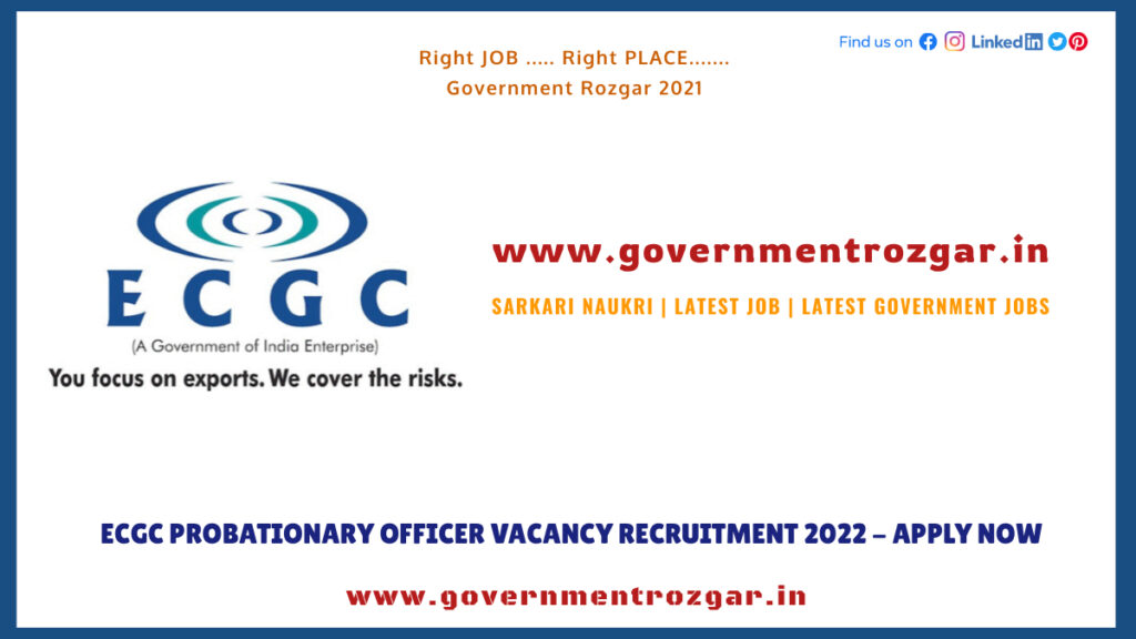 ECGC Probationary Officer Vacancy Recruitment 2022