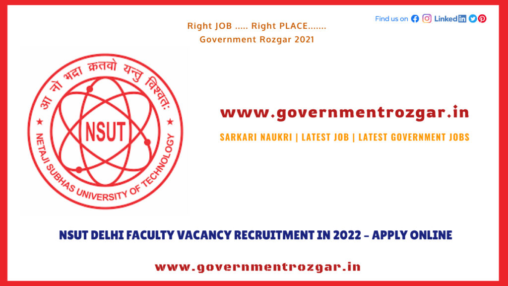 NSUT Delhi Faculty Vacancy Recruitment in 2022
