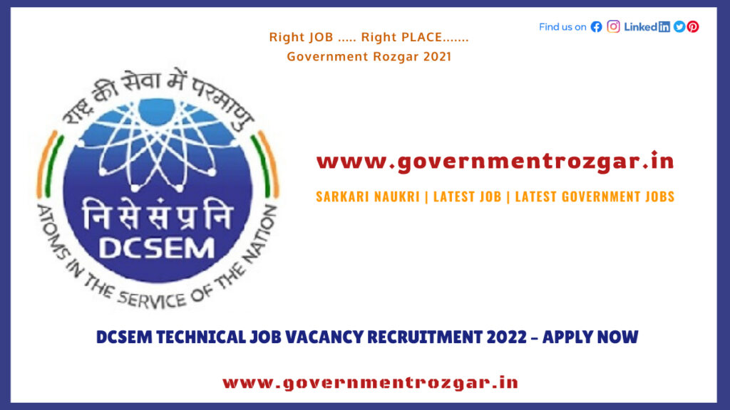 DCSEM Technical Job Vacancy Recruitment 2022