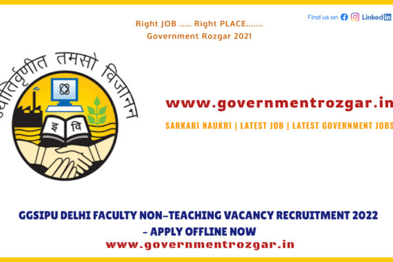 GGSIPU Delhi Faculty Non-Teaching Vacancy Recruitment 2022