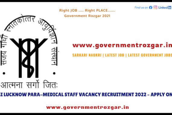 SGPGI Lucknow Para-Medical Staff Vacancy Recruitment 2022