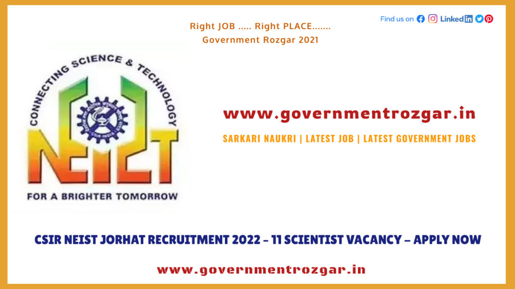 Scientist Vacancy Recruitment in NEIST 2022