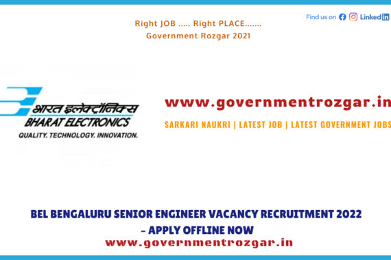 BEL Bengaluru Senior Engineer Vacancy Recruitment 2022