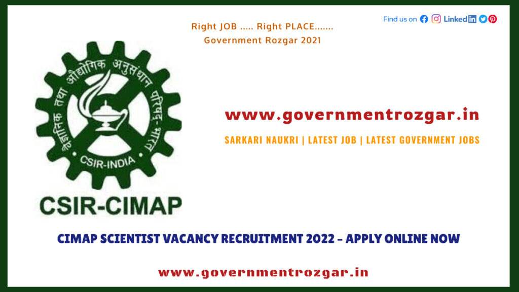 CIMAP Scientist Vacancy Recruitment 2022 