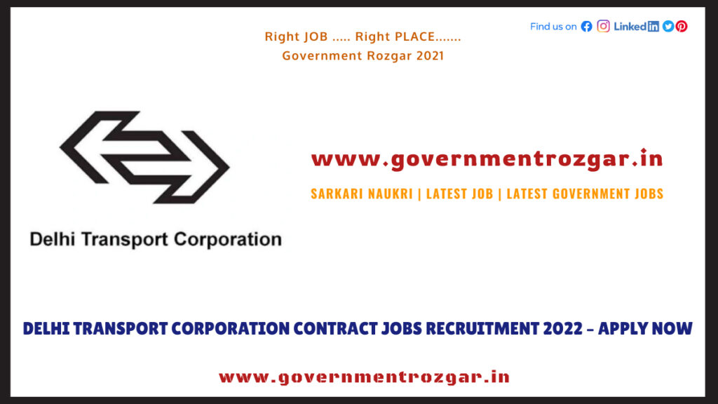 Delhi Transport Corporation Contract Jobs Recruitment 2022 