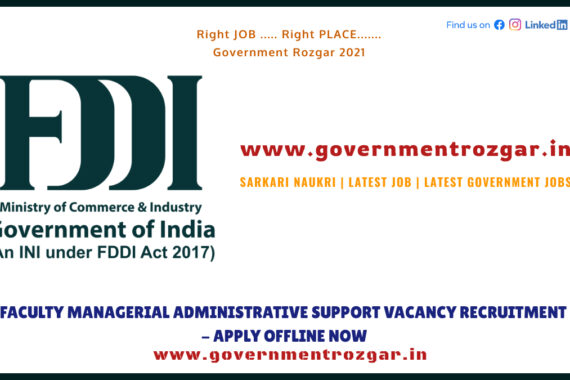 FDDI Faculty Managerial Administrative support vacancy Recruitment 2022 