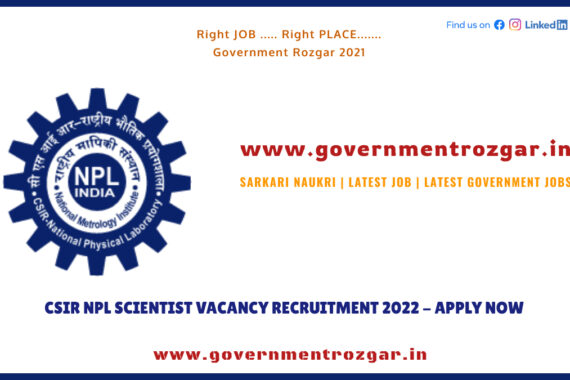 CSIR NPL Scientist Vacancy Recruitment 2022
