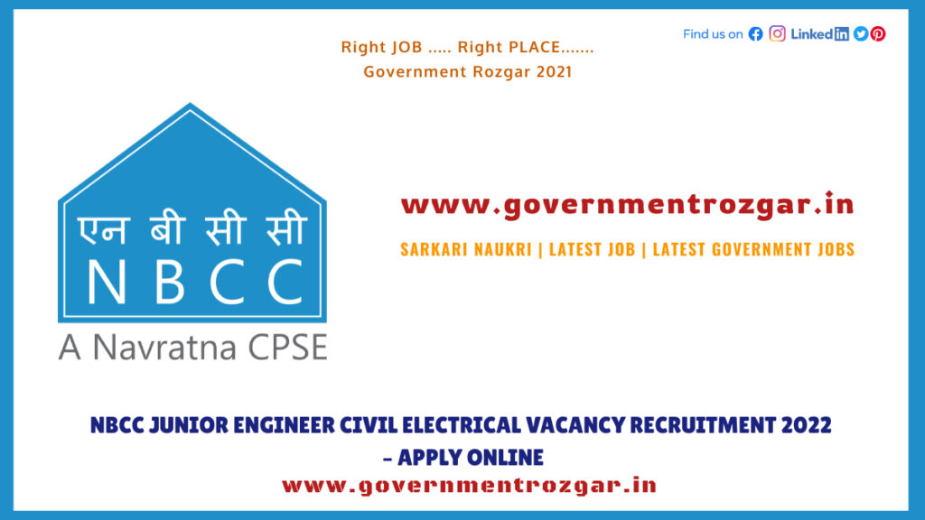 NBCC Junior Engineer Civil Electrical Vacancy Recruitment 2022
