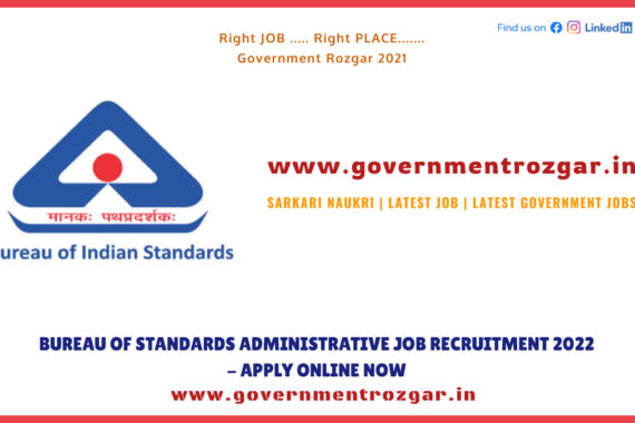 Bureau of Standards Administrative Job Recruitment 2022