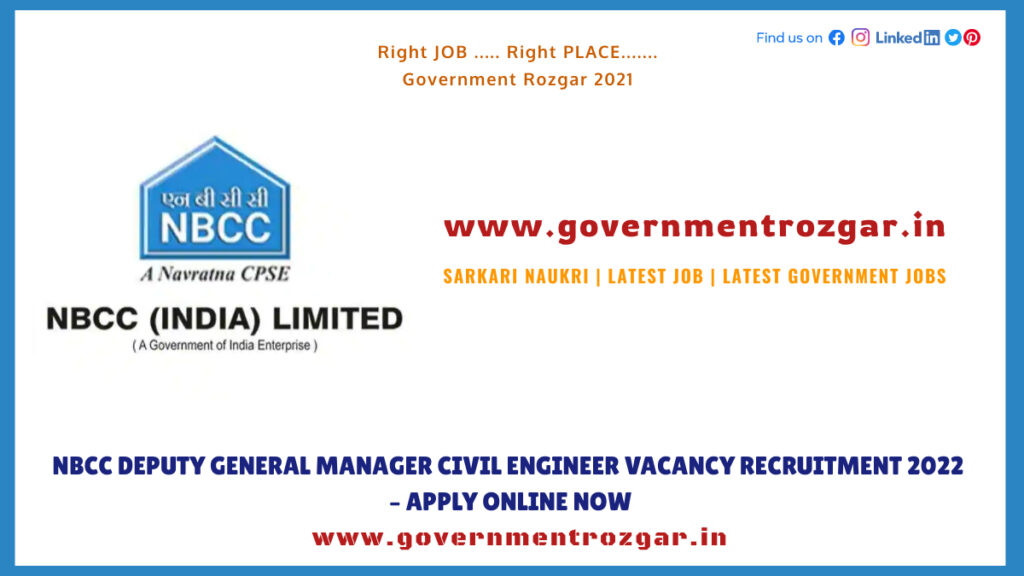 NBCC Deputy General Manager Civil Engineer Vacancy Recruitment 2022