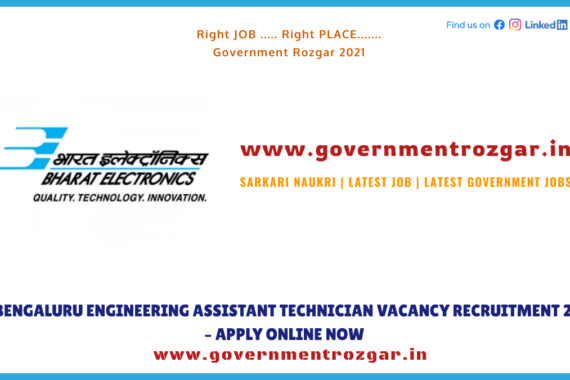 BEL BENGALURU ENGINEERING ASSISTANT TECHNICIAN VACANCY RECRUITMENT 2022 – APPLY ONLINE NOW