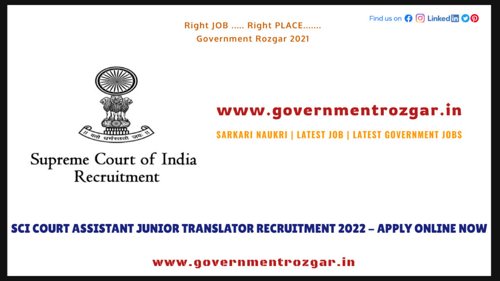 SCI Court Assistant Junior Translator Recruitment 2022 