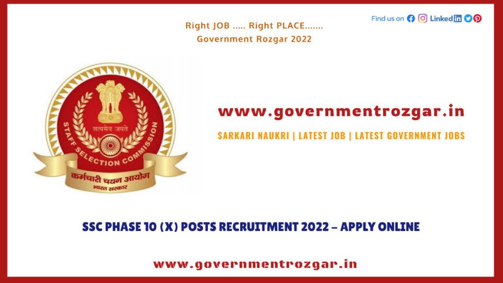 SSC Phase 10 Recruitment 2022