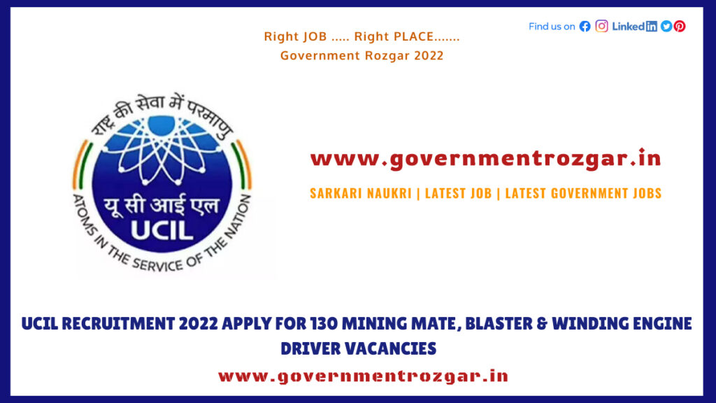 UCIL Recruitment 2022 Apply for 130 Mining Mate, Blaster & Winding Engine Driver Vacancies
