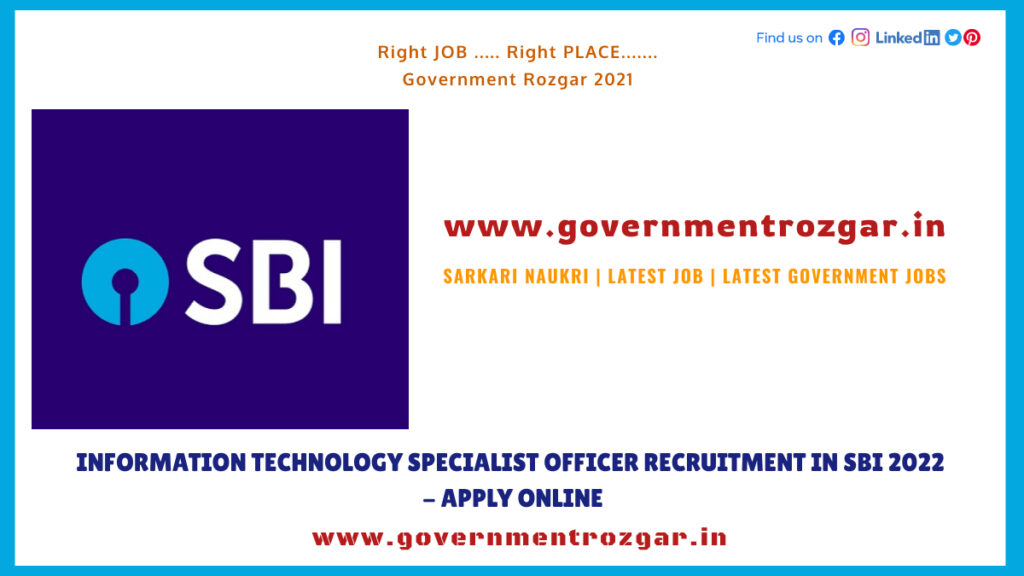 Information Technology Specialist Officer Recruitment in SBI 2022
