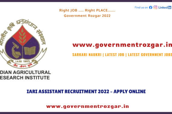ICAR IARI Assistant Recruitment 2022