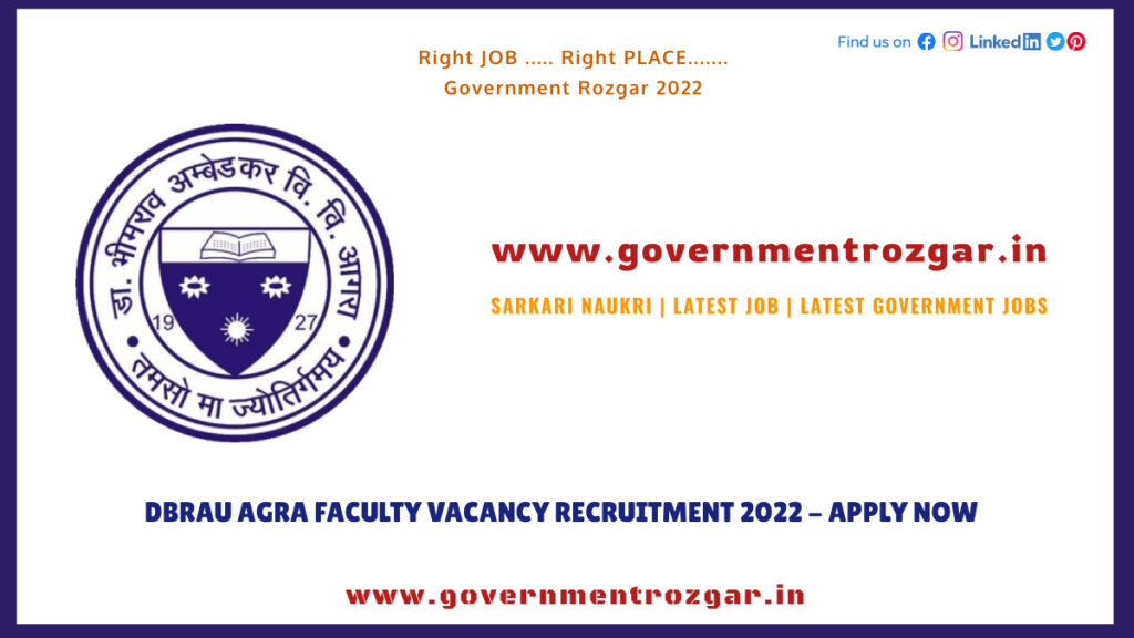 DBRAU Agra Faculty Vacancy Recruitment 2022 