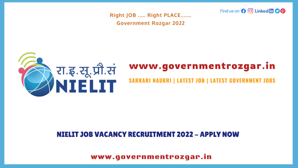 NIELIT Job Vacancy Recruitment 2022