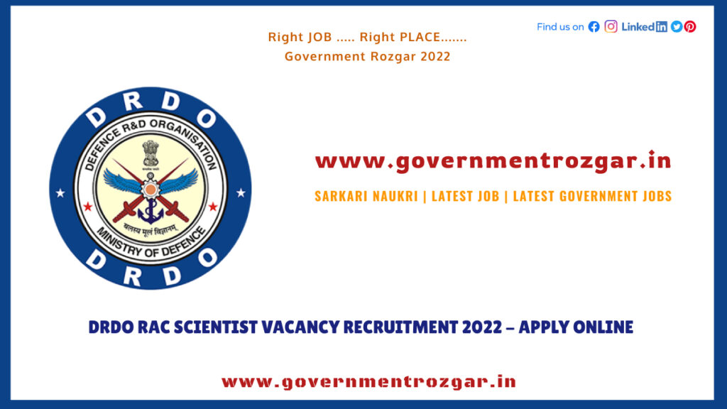 DRDO RAC Scientist Vacancy Recruitment 2022