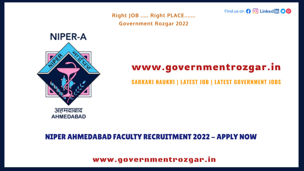 NIPER Ahmedabad Faculty Recruitment 2022
