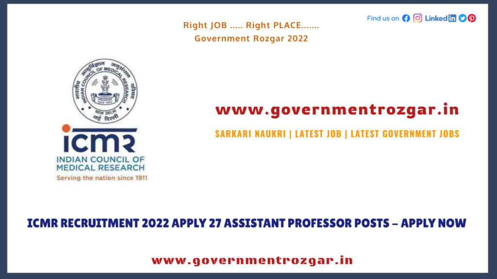 ICMR Recruitment 2022 Apply 27 Assistant Professor Posts