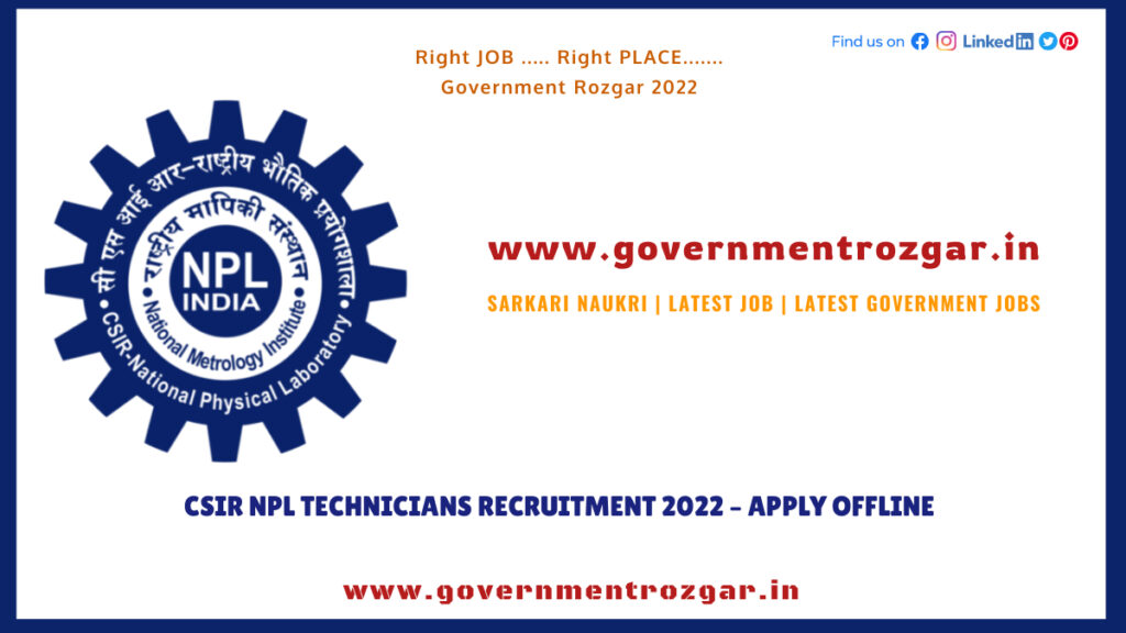 CSIR NPL Technicians Recruitment 2022