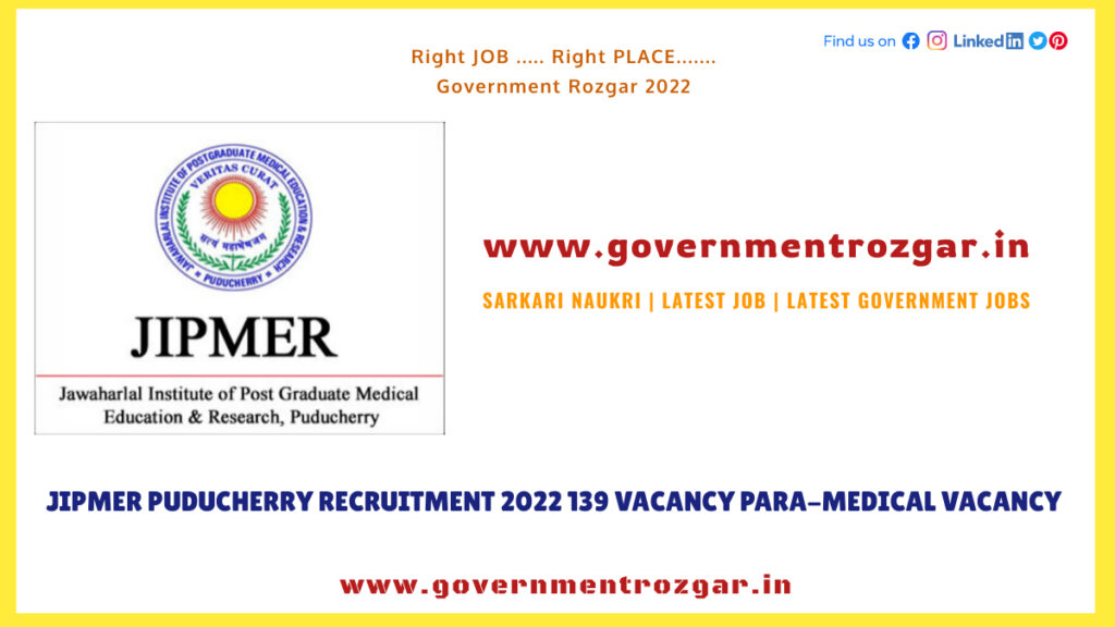 Para-Medical Group-B Group-C Vacancy Recruitment in  JIPMER Puducherry 2022
