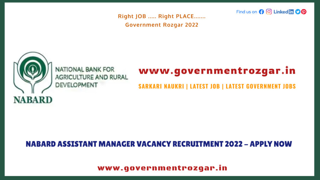 NABARD Assistant Manager Vacancy Recruitment 2022 - Apply Now