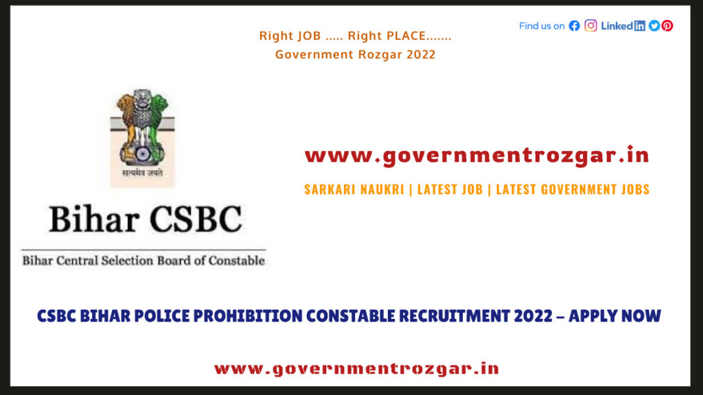 CSBC Bihar Police Prohibition Constable Recruitment 2022 - Apply Now