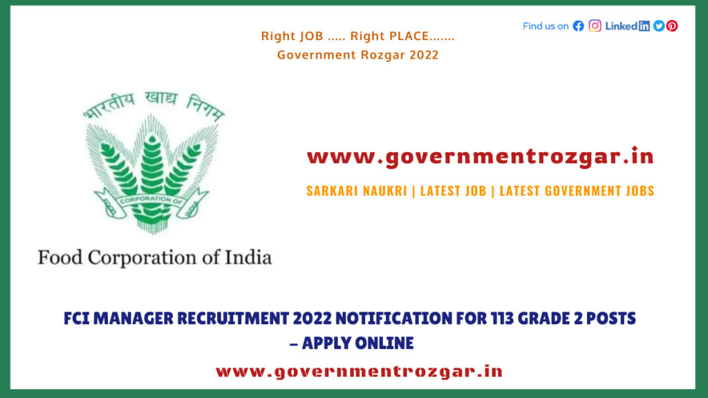 FCI Manager Recruitment 2022 Notification for 113 Grade 2 Posts - Apply Online