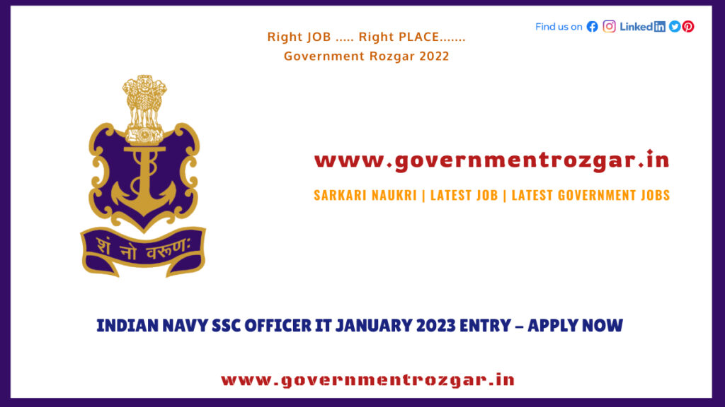 Indian Navy SSC Officer IT January 2023 Entry - Apply Now